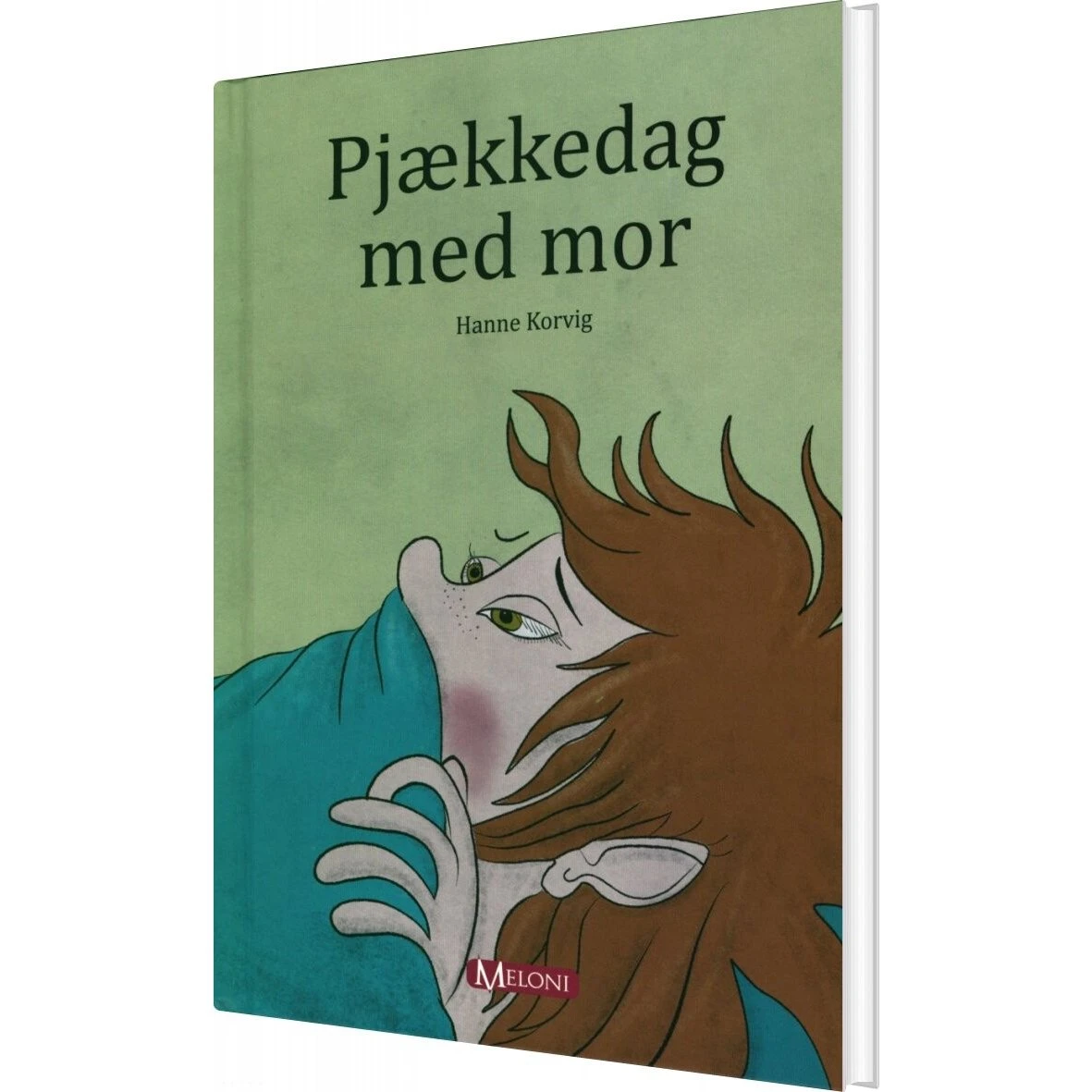 Meloni - Pjækkedag med mor (Ingeborg serien) - Hanne Korvig