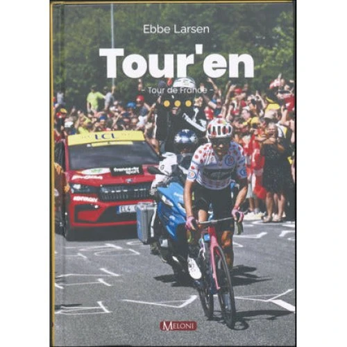 Tour'en - Ebbe Larsen - Bog
