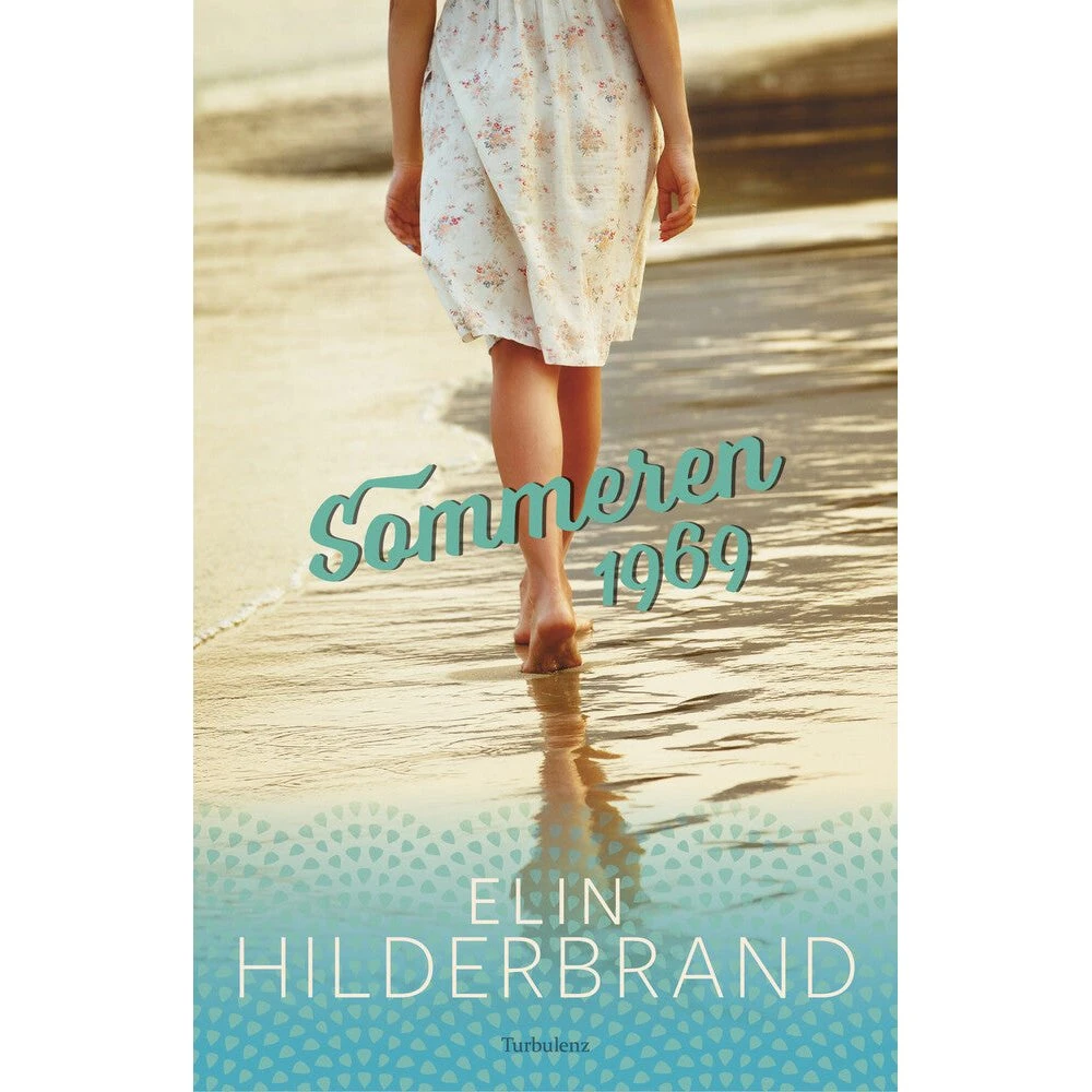 Sommeren 1969 - Elin Hilderbrand (Lydbog)