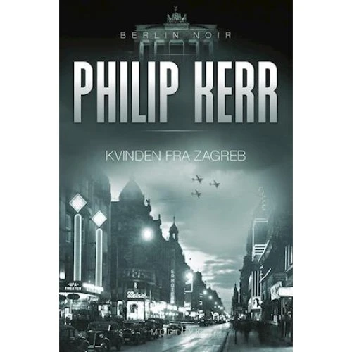 Philip Kerr: 'Kvinden fra Zagreb' - Bog
