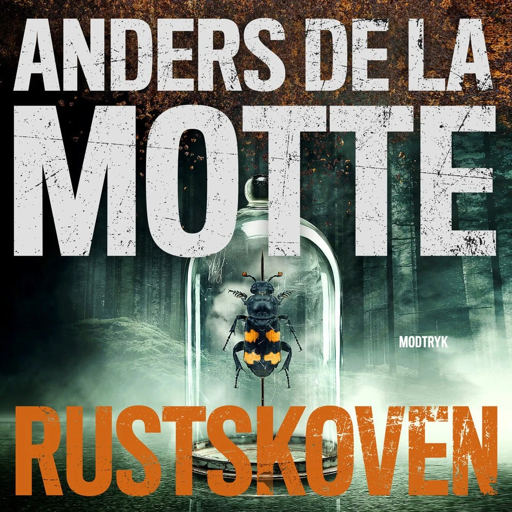 Rustskoven - Anders de la Motte (Lydbog)