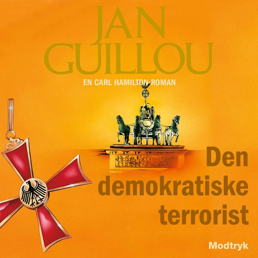 Den demokratiske terrorist - Jan Guillou (Lydbog)