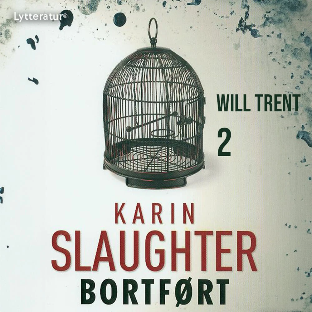 Karin Slaughter: Bortført - Lydbog