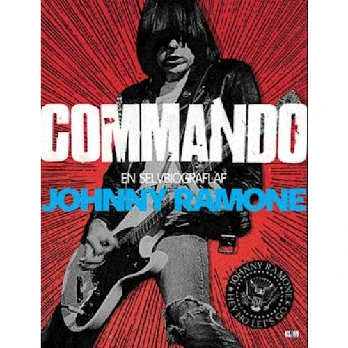 Commando: Johnny Ramone - Selvbiografi