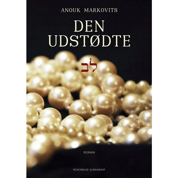Den udstødte - Anouk Markovits
