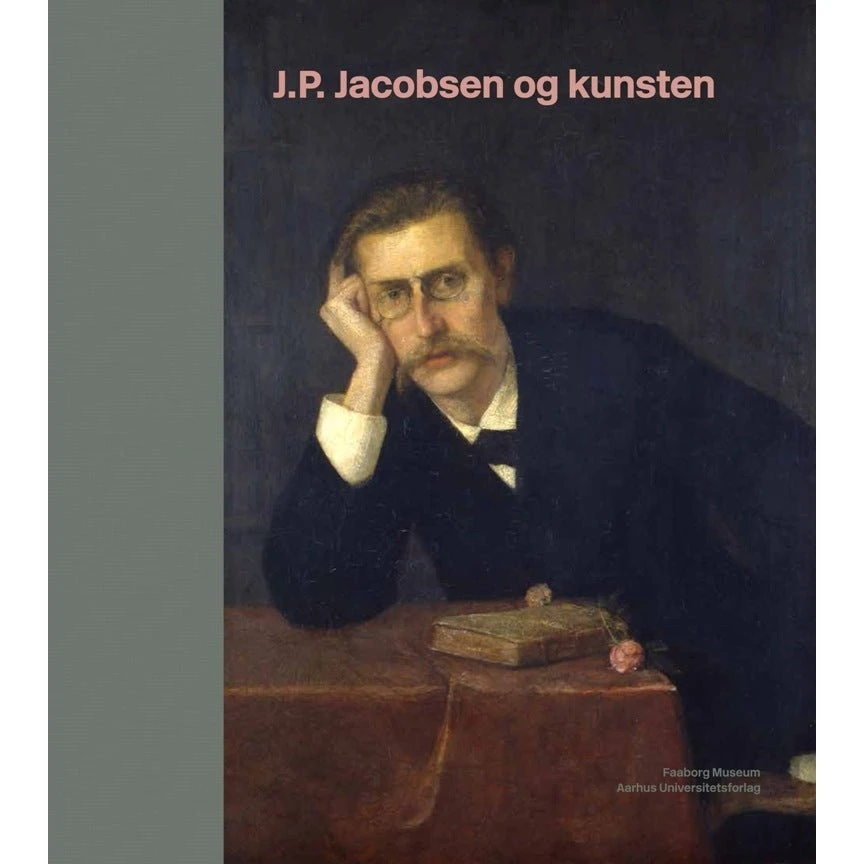 J.P. Jacobsen og kunsten - Gry Hedin