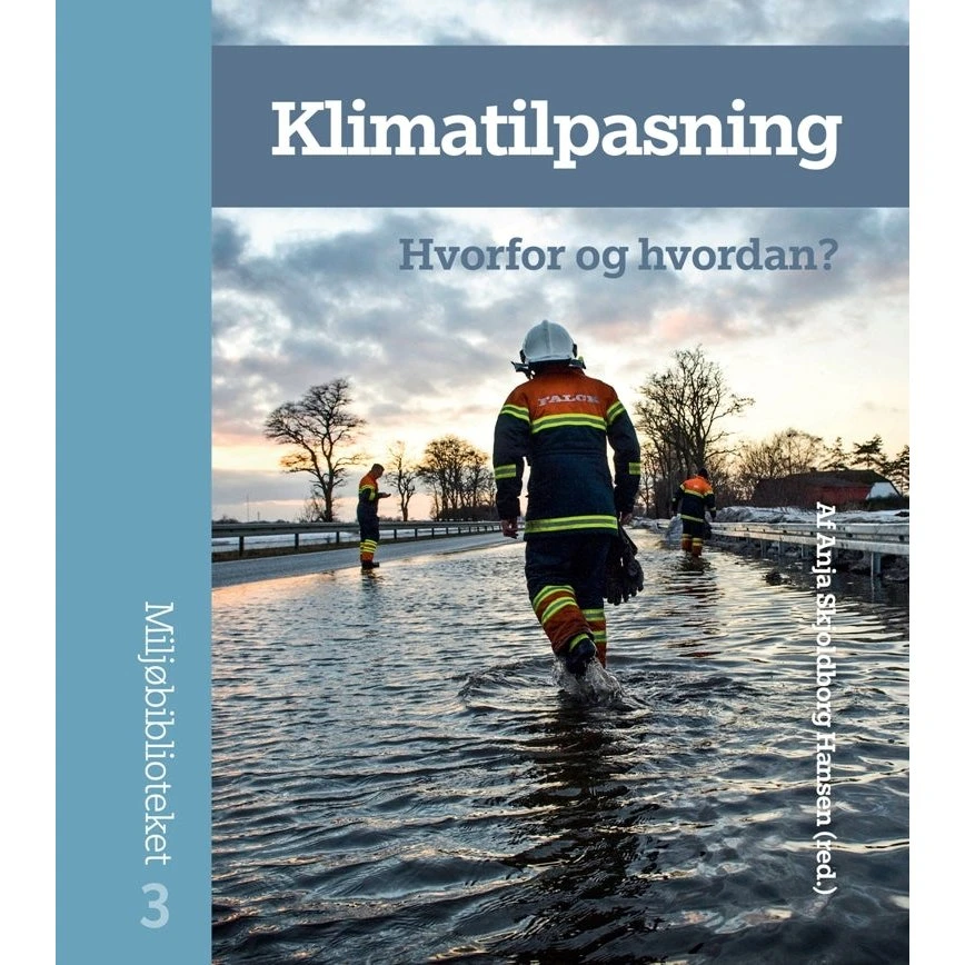 Klimatilpasning - Anja Skjoldborg Hansen - Aarhus Universitetsforlag