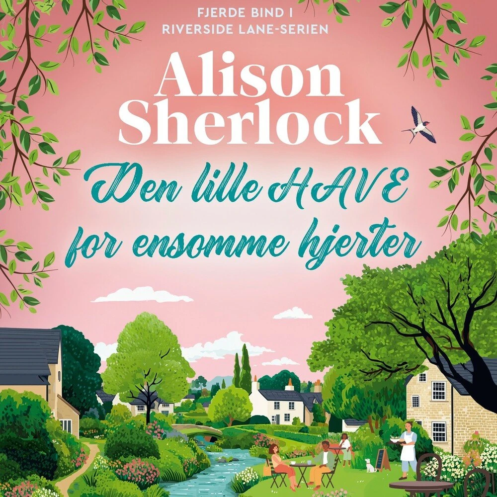 Den lille have for ensomme hjerter af Alison Sherlock
