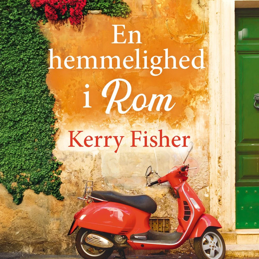 En hemmelighed i Rom - Kerry Fisher (Lydbog)