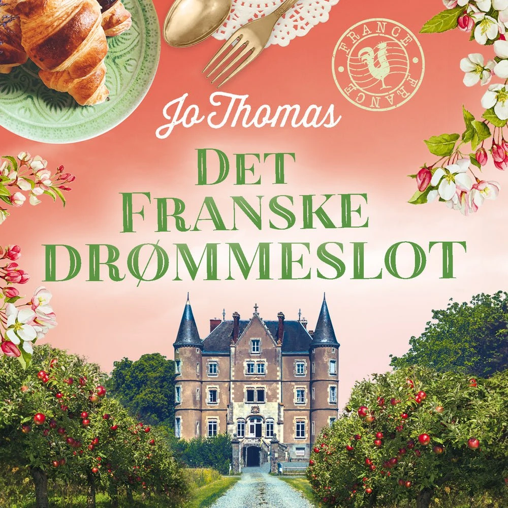 Det franske drømmeslot - Jo Thomas