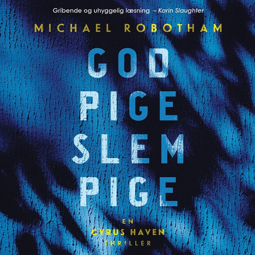 God pige slem pige - Michael Robotham (Lydbog)