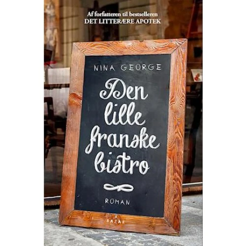 Nina George - Den lille franske bistro (Bog)