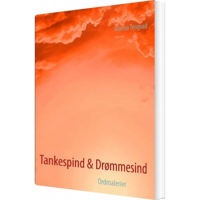 Tankespind & Drømmesind - Joanna Tengvad - Bog