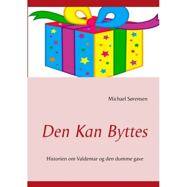 Den kan byttes - Børnebog til højtlæsning