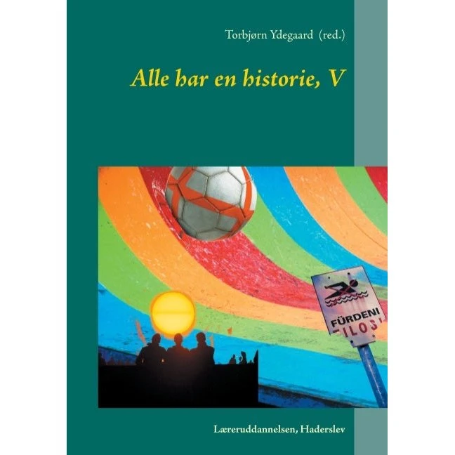 Alle har en historie, V - Torbjørn Ydegaard