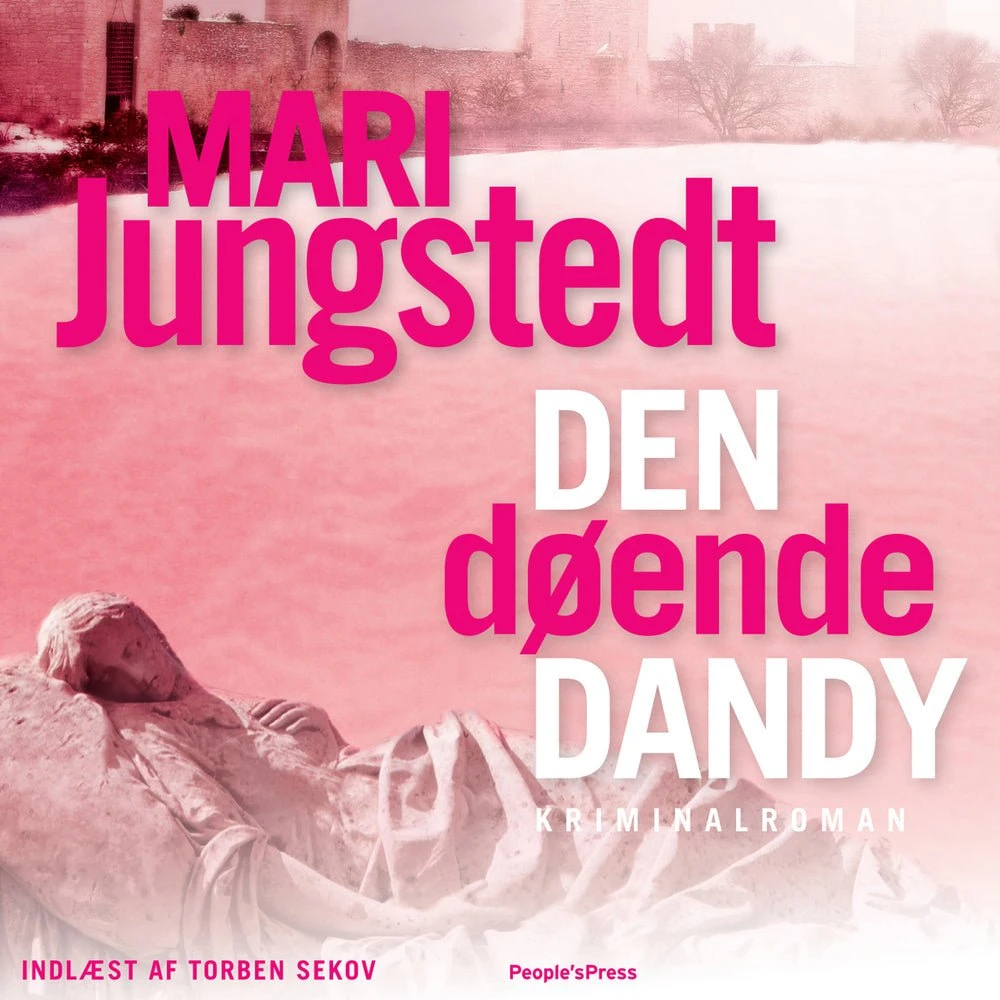 Mari Jungstedt: Den døende dandy