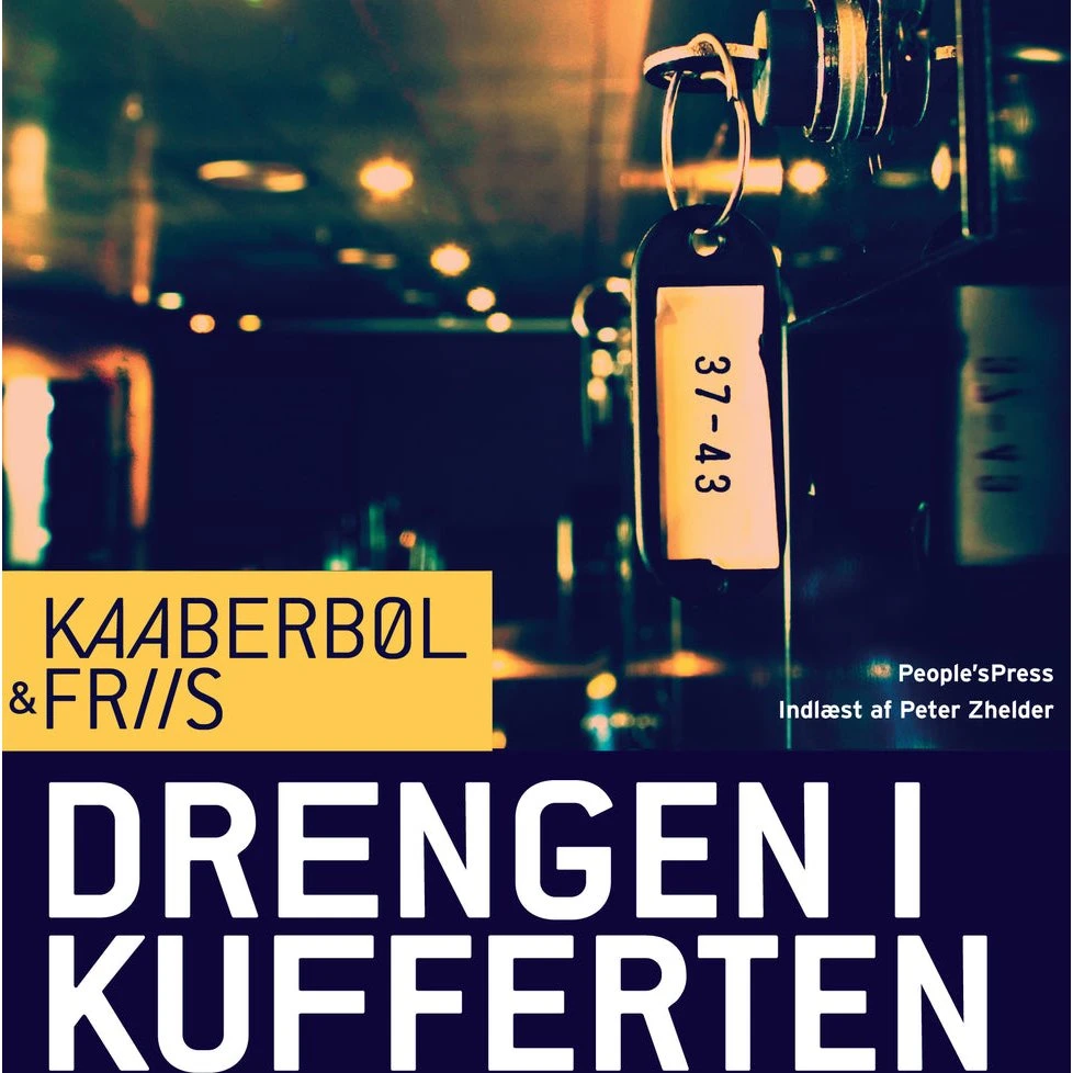 Drengen i kufferten - Lene Kaaberbøl & Agnete Friis (Lydbog)