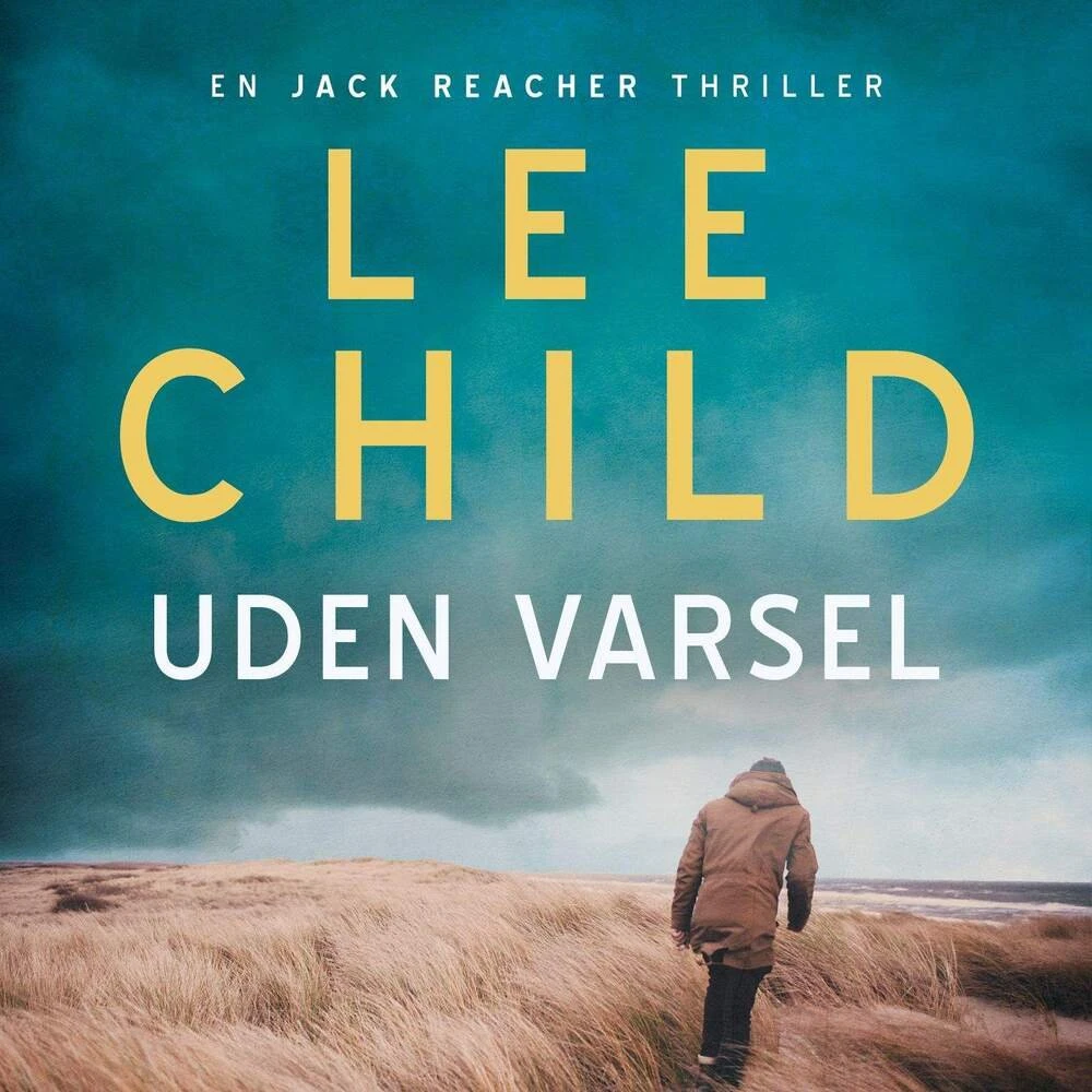 Lee Child: Uden varsel - Jack Reacher (Lydbog)