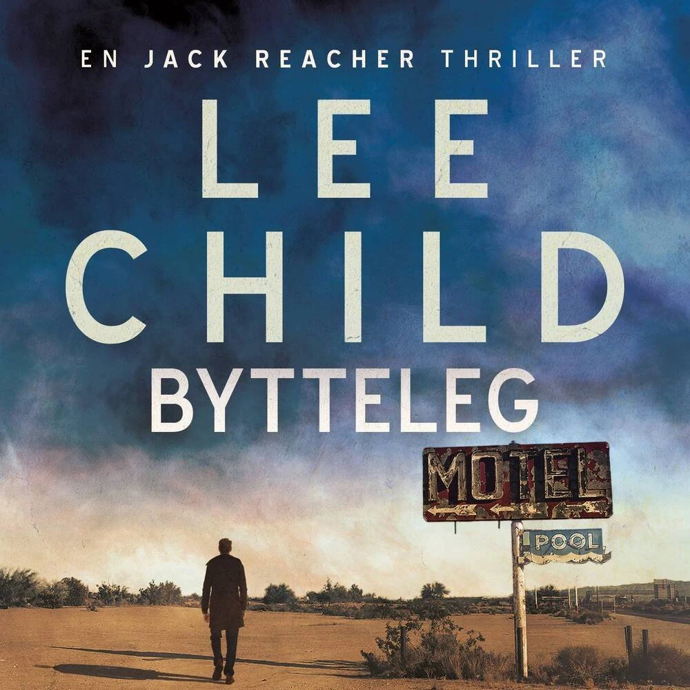 Lee Child: Bytteleg - Lydbog
