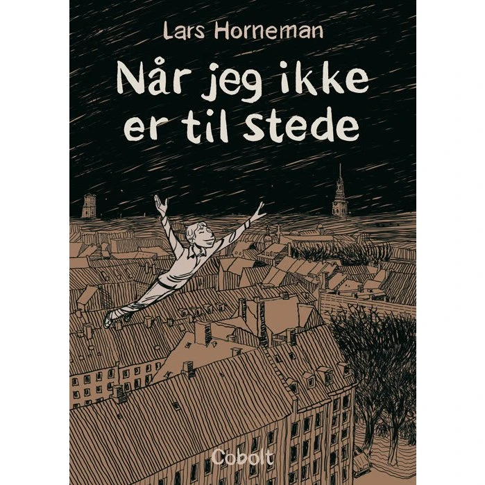 Når jeg ikke er til stede af Lars Horneman