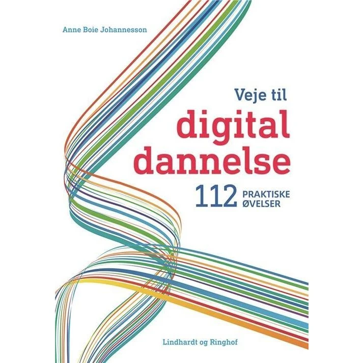 Veje til digital dannelse - Anne Boie Johannesson