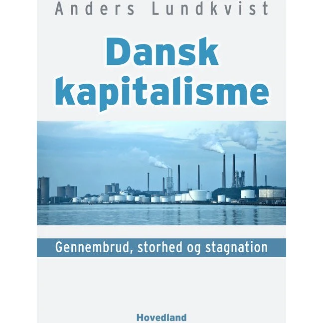 Dansk kapitalisme af Anders Lundkvist