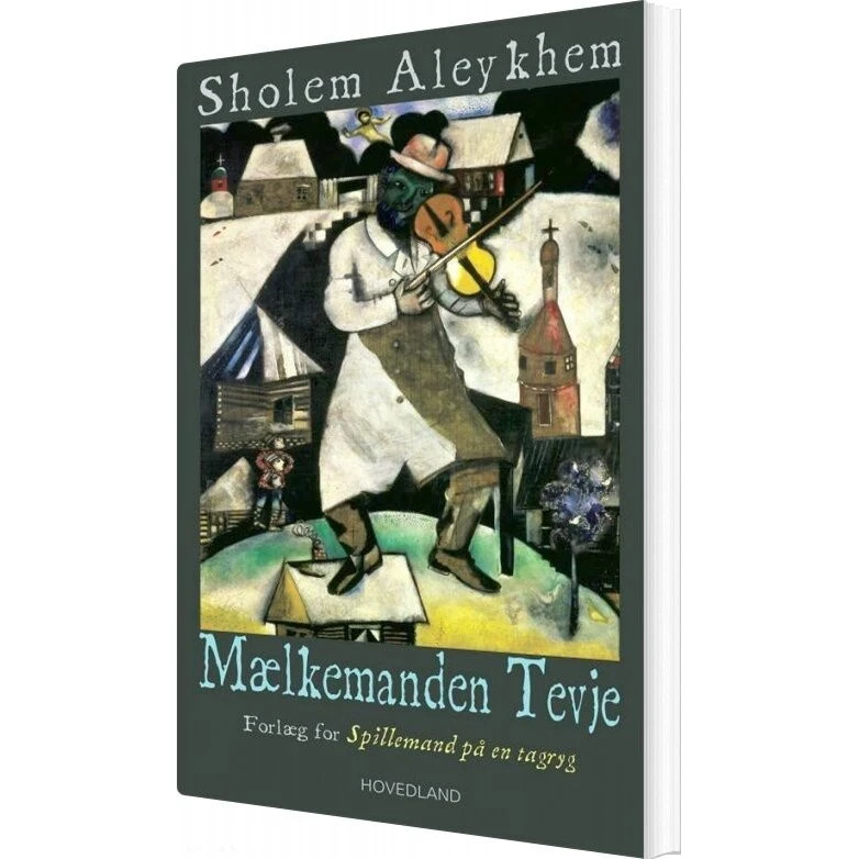 Mælkemanden Tevje - Sholem Aleykhem