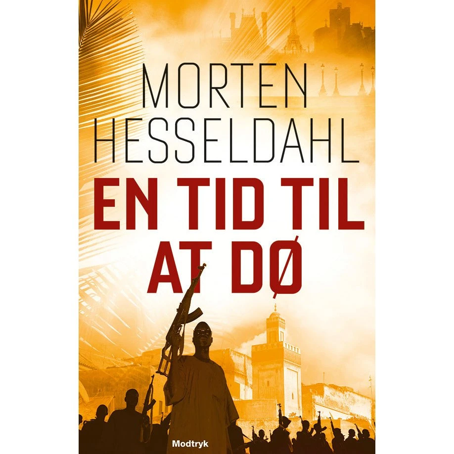 En tid til at dø - Morten Hesseldahl (Bog)
