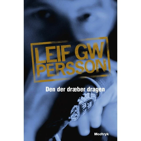 Den der dræber dragen - Leif GW Persson