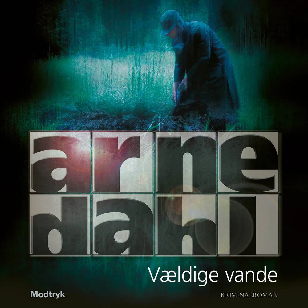 Arne Dahl - Vældige vande (Lydbog)