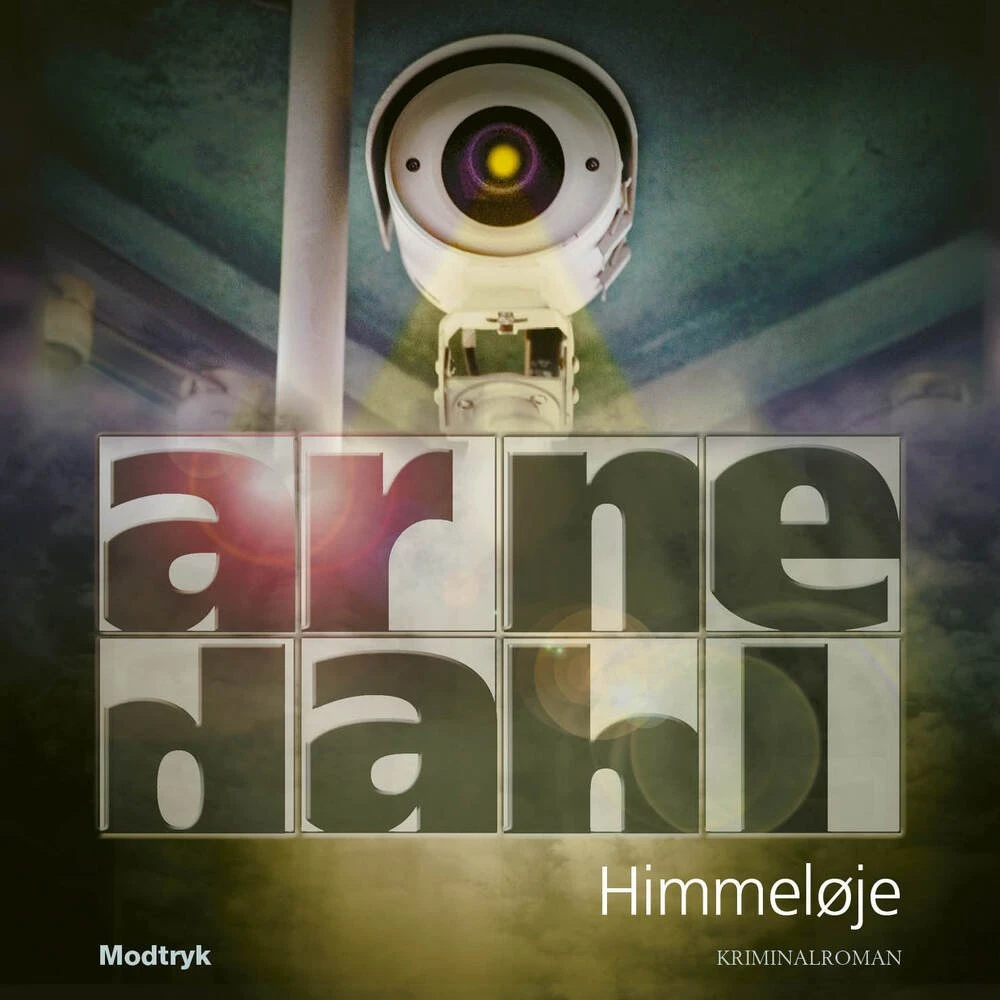 Arne Dahl: Himmeløje - Lydbog