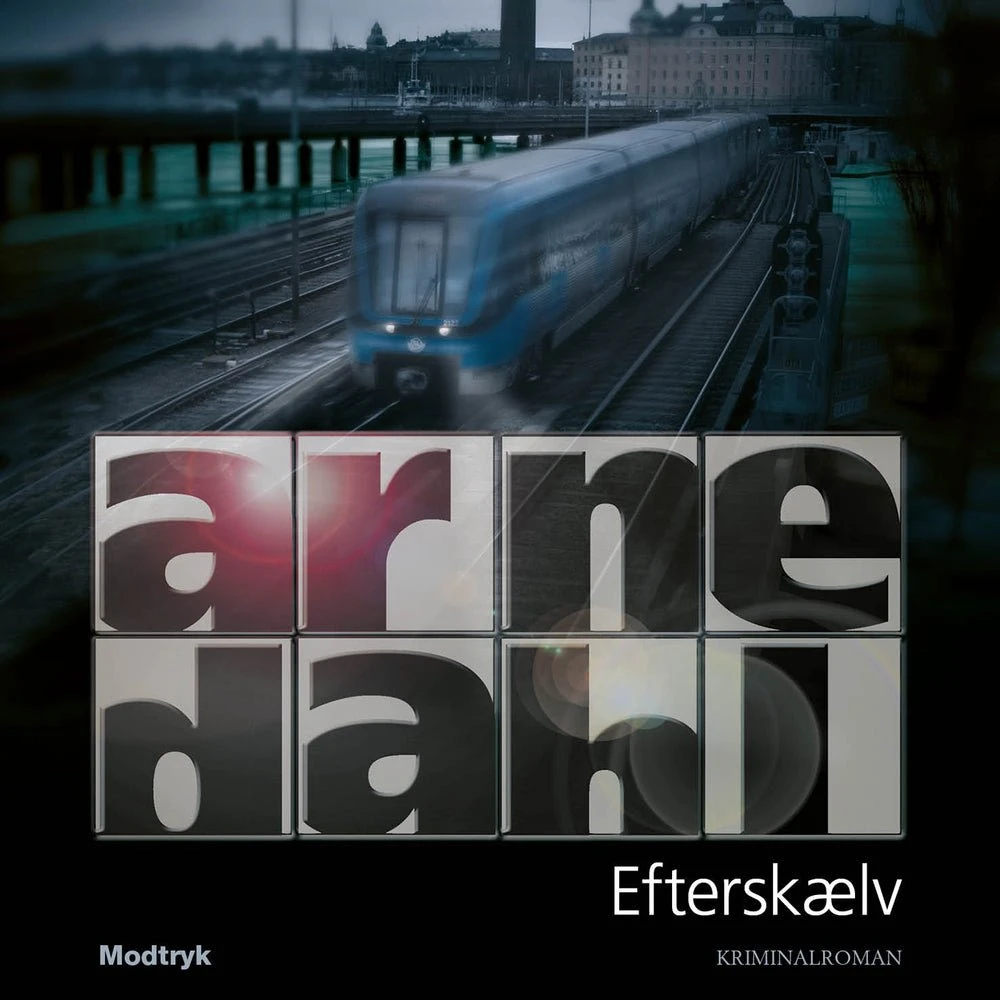 Arne Dahl: Efterskælv - Lydbog