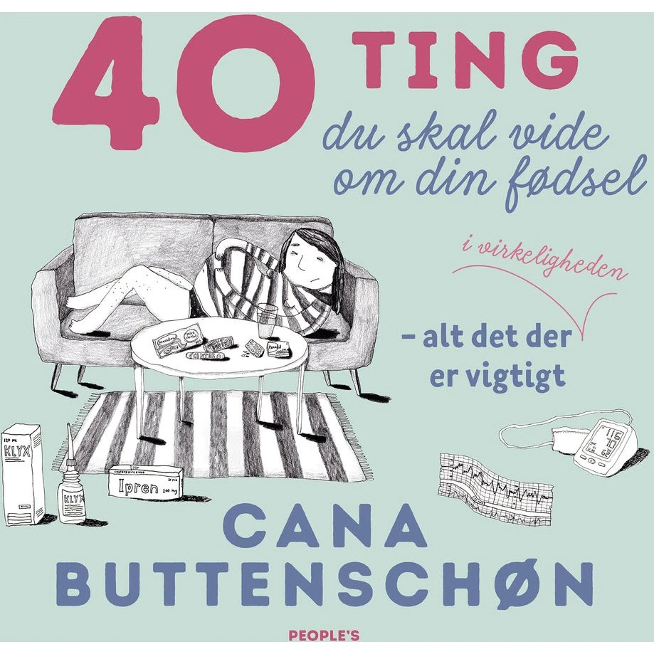 40 ting du skal vide om din fødsel - Cana Buttenschøn (Lydbog)