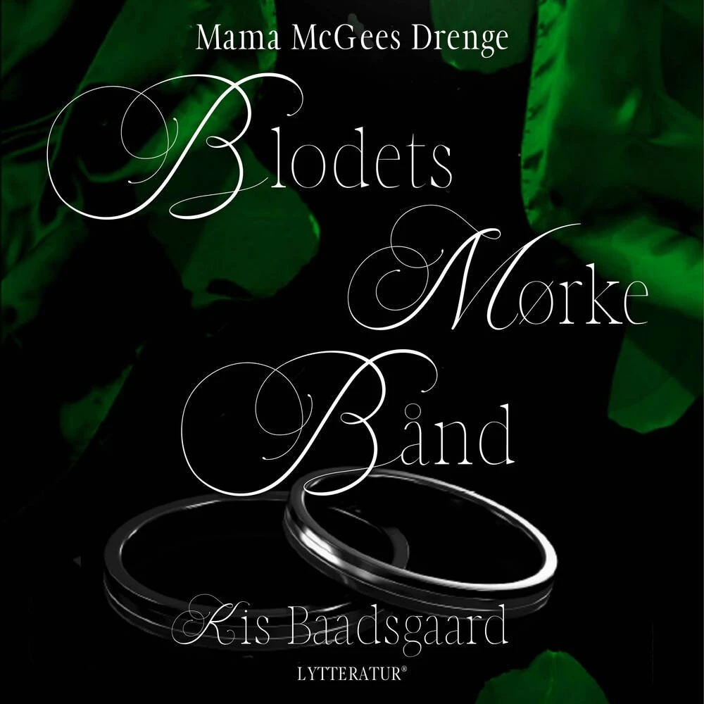Blodets mørke bånd - Kis Baadsgaard (Lydbog)