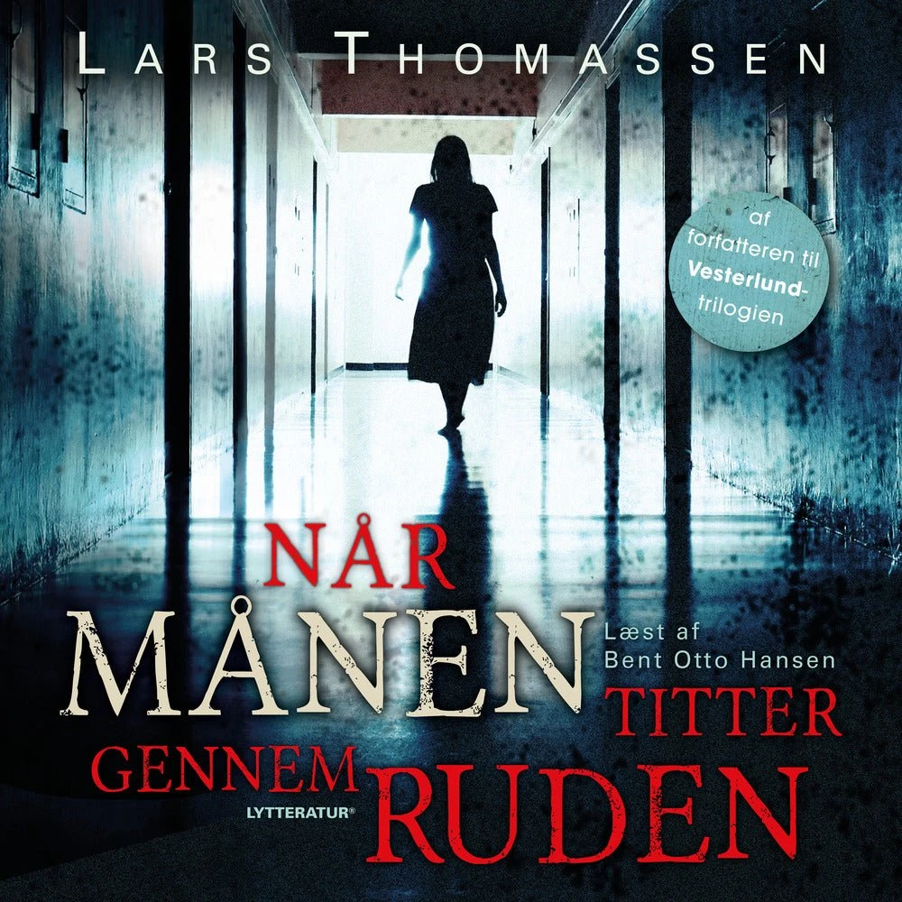 Når månen titter gennem ruden - Lars Thomassen (Lydbog)