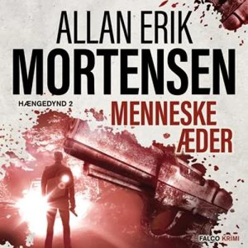 Menneskeæder - Allan Erik Mortensen - Lydbog