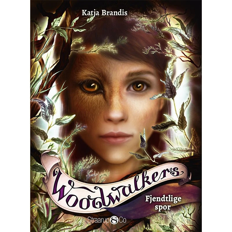 Woodwalkers 5 - Fjendtlige spor af Katja Brandis