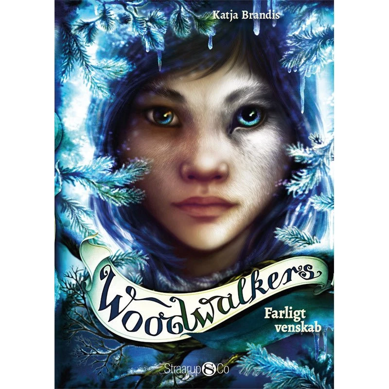Woodwalkers 2: Farligt venskab - Katja Brandis