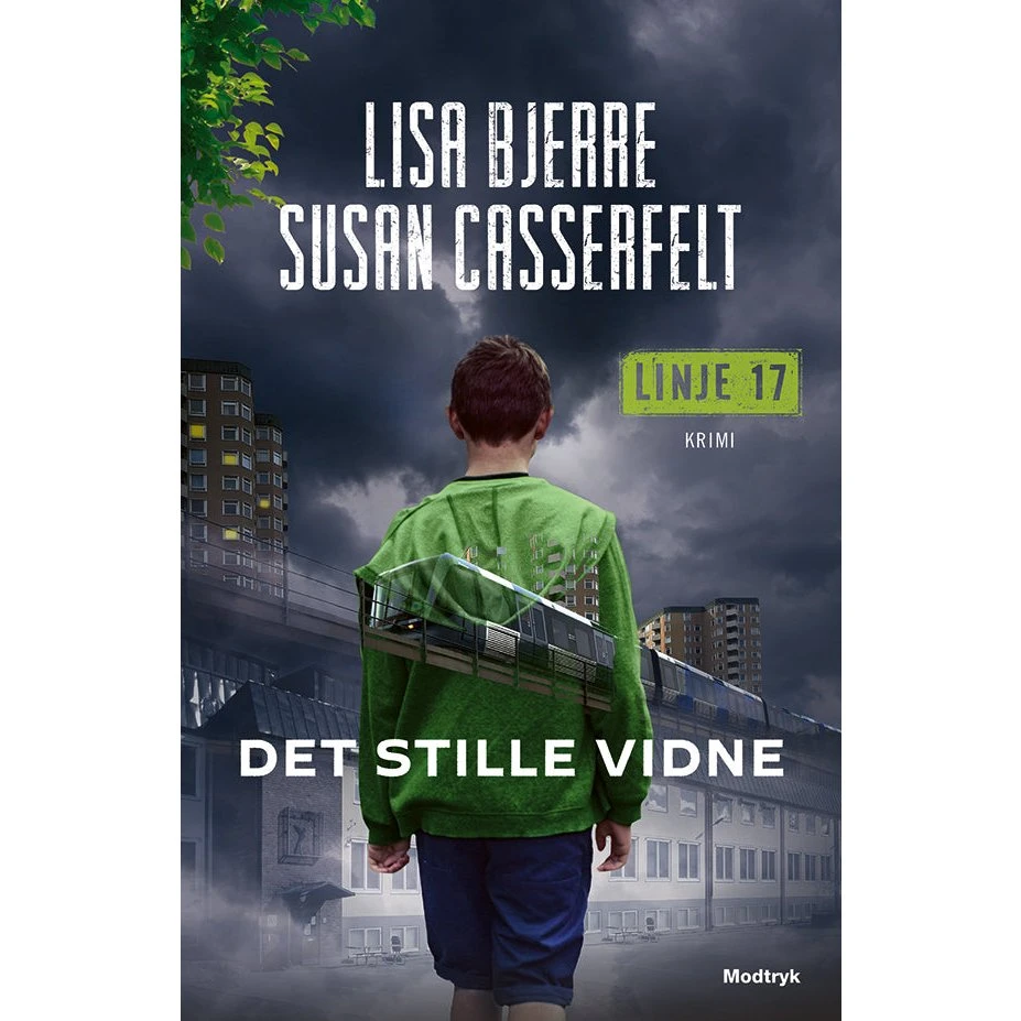 Det stille vidne - Lisa Bjerre (Linje 17, bind 1)