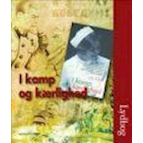 I kamp og kærlighed - Ole Sohn (Lydbog)