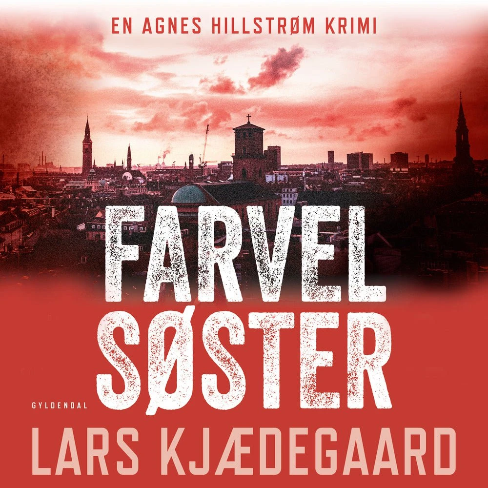 Farvel søster - Lars Kjædegaard (Lydbog)