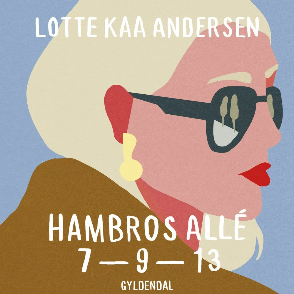 Hambros Allé 7-9-13 af Lotte Kaa Andersen