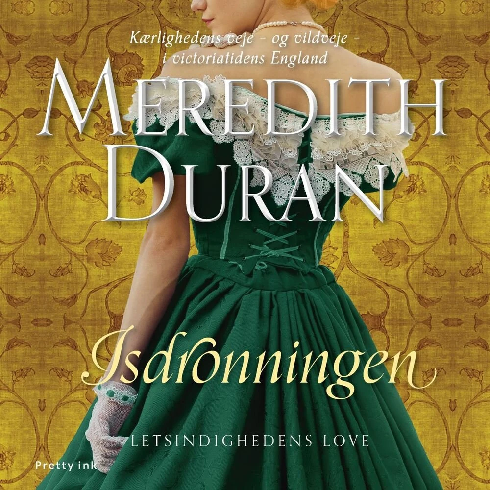 Isdronningen af Meredith Duran - Lydbog