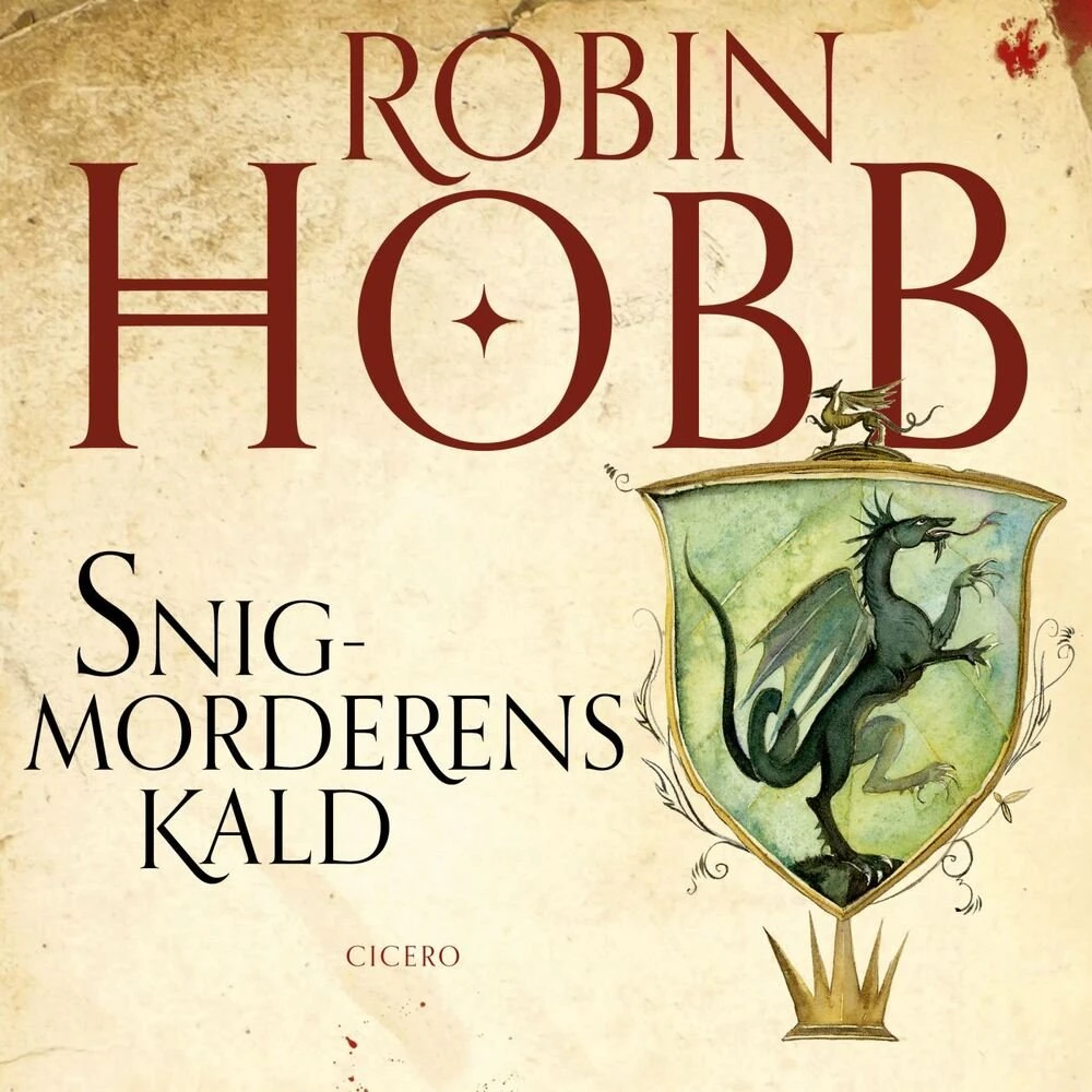 Robin Hobb: Snigmorderens kald