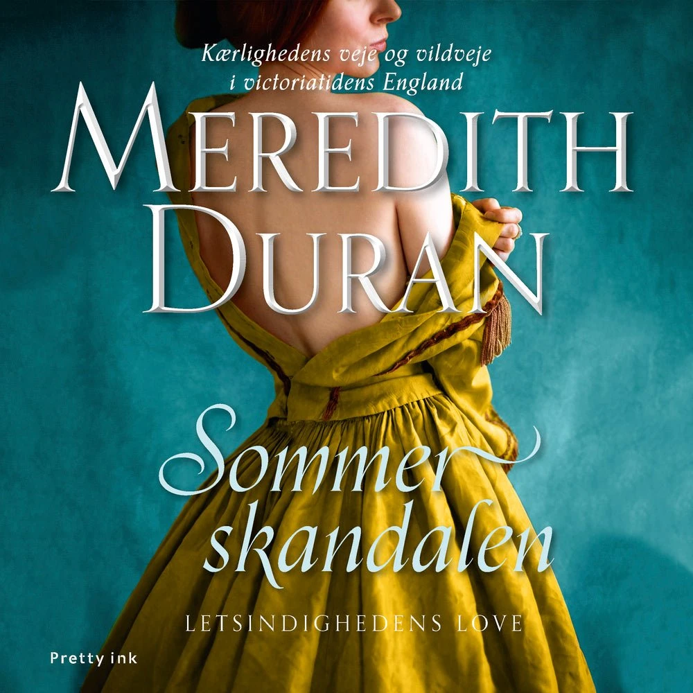 Meredith Duran: Sommerskandalen - Lydbog