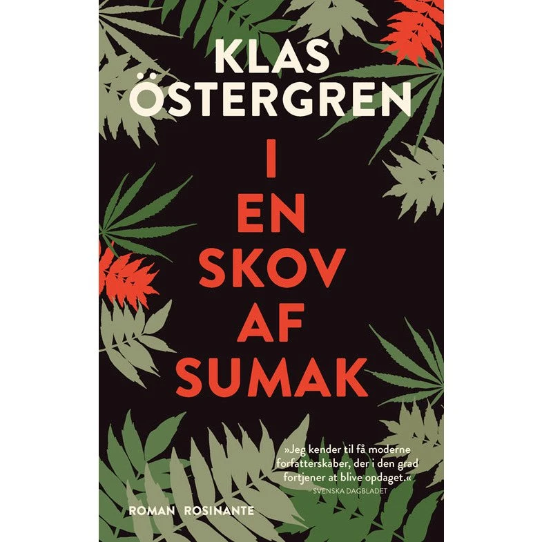 I en skov af sumak - Klas Östergren (Rosinante)