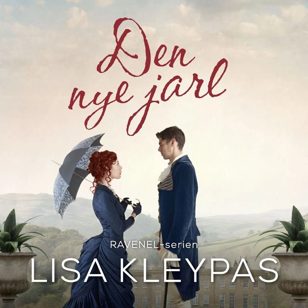 Lisa Kleypas: Den nye jarl - Lydbog