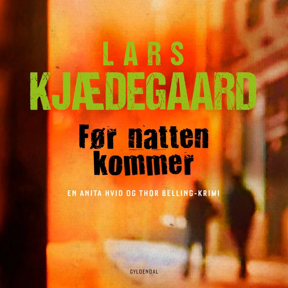 Lars Kjædegaard: Før natten kommer