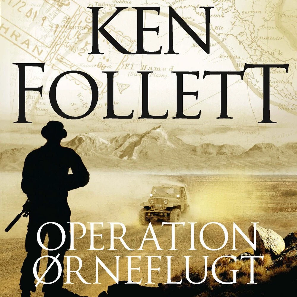 Ken Follett: Operation Ørneflugt