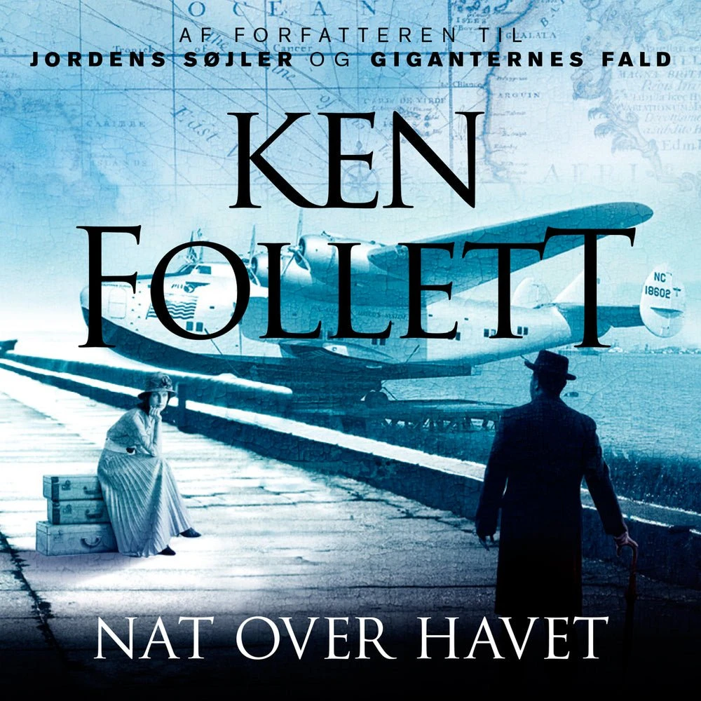 Nat over havet - Ken Follett (Lydbog)